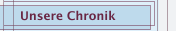 Unsere Chronik