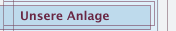 Unsere Anlage